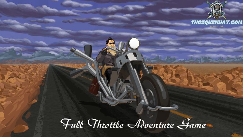 Full Throttle Adventure Game: A Timeless Classic